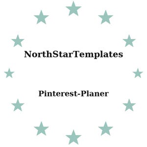 Puede incluir: Fondo blanco con un anillo de estrellas verde claro que rodea el texto "NorthStarTemplates" sobre "Pinterest-Planer" en fuente negra. El diseño es simple y limpio.