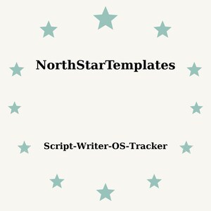 Könnte beinhalten: Ein hellbeiger Hintergrund mit einem Ring aus türkisfarbenen Sternen, der den Text "NorthStarTemplates" über "Script-Writer-OS-Tracker" in schwarzer Schrift umgibt.