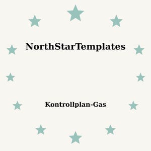 Puede incluir: Un fondo beige claro con estrellas turquesas dispuestas en círculo. El texto "NorthStarTemplates" está centrado, encima del texto "Kontrollplan-Gas".