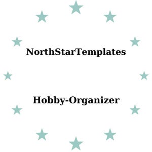 Könnte beinhalten: Weißer Hintergrund mit einem Kreis aus hellblauen Sternen. Der Text "NorthStarTemplates" und "Hobby-Organizer" ist in fetter, schwarzer Schrift vertikal angeordnet.