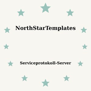 Könnte beinhalten: Ein hellbeiger Hintergrund mit türkisfarbenen Sternen, die kreisförmig angeordnet sind. Die Texte "NorthStarTemplates" und "Serviceprotokoll-Server" sind schwarz und mittig im Bild platziert. Das Design ist schlicht.