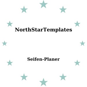 May include: White background with a ring of light teal stars surrounding the text "NorthStarTemplates" above "Seifen-Planer" in black font.