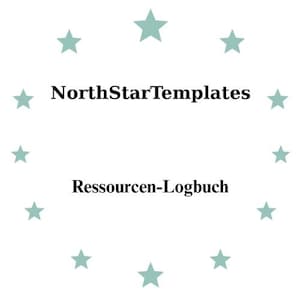 May include: White background with a circle of light teal stars surrounding the text "NorthStarTemplates" above "Ressourcen-Logbuch" in black font.