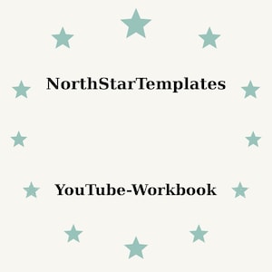 May include: A light cream-colored background with a ring of teal stars surrounding the text "NorthStarTemplates" above "YouTube-Workbook" in black font.