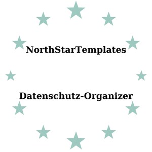 Könnte beinhalten: Weißer Hintergrund mit einem Kranz aus helltürkisen Sternen, der den Text "NorthStarTemplates" über "Datenschutz-Organizer" in schwarzer Schrift umgibt.