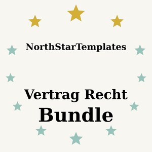 May include: Cream-colored graphic with the text "NorthStarTemplates" above "Vertrag Recht Bundle." The text is in black, surrounded by gold and teal stars. The overall design is simple and clean.