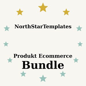 May include: A cream-colored graphic with the text "NorthStarTemplates" and "Produkt Ecommerce Bundle" in black. The text is surrounded by gold and teal stars.
