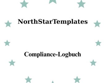Puede incluir: Fondo blanco con un círculo de estrellas verde azulado claro que rodea el texto "NorthStarTemplates" encima de "Compliance-Logbuch" en fuente negra.