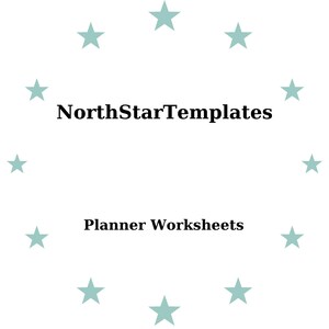 May include: White background with the text "NorthStarTemplates" and "Planner Worksheets" in black. Light teal stars encircle the text.