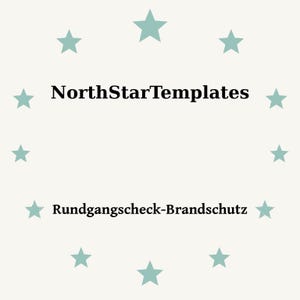 Könnte beinhalten: Eine digitale Grafik mit dem Text NorthStarTemplates und Rundgangscheck-Brandschutz in schwarzer Serifenschrift, mittig auf hellcremefarbenem Hintergrund angeordnet, umgeben von einem kreisförmigen Muster aus zwölf helltürkisen fünfzackigen Sternen.