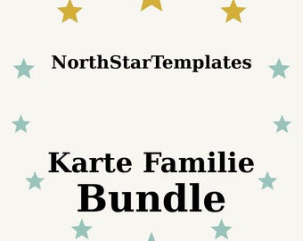 May include: A cream-colored graphic with the text "NorthStarTemplates" above "Karte Familie Bundle". The text is in black, surrounded by gold and teal stars.