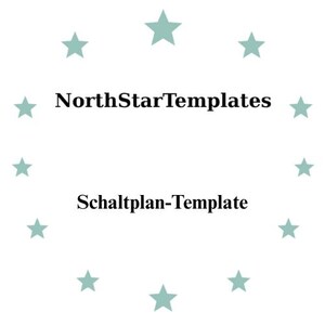 Könnte beinhalten: Weißer Hintergrund mit einem Kranz aus helltürkisen Sternen, die den schwarzen Text "NorthStarTemplates" und "Schaltplan-Template" umgeben. Das Design ist schlicht.