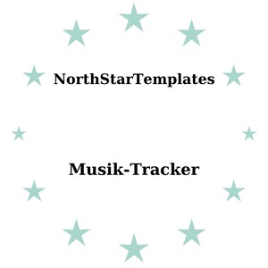Könnte beinhalten: Weißer Hintergrund mit einem Kreis aus hellblauen Sternen. Der Text "NorthStarTemplates" steht über "Musik-Tracker" in schwarzer, serifenloser Schrift. Das Design ist schlicht und sauber.