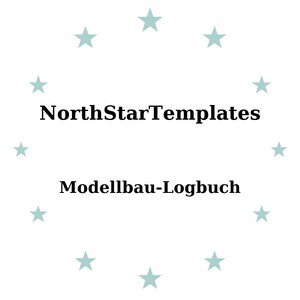 May include: White background with the text "NorthStarTemplates" above "Modellbau-Logbuch" in black. Light blue stars encircle the text. The design is simple and clean, suitable for templates or digital products.