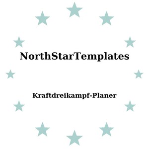 May include: A white background with the text "NorthStarTemplates" in black, and "Kraftdreikampf-Planer" in black. Light blue stars encircle the text.