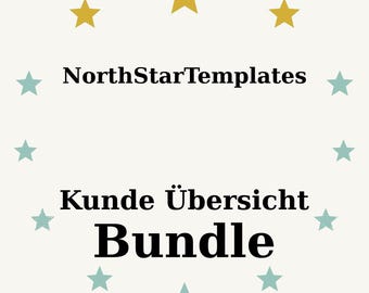 May include: Cream-colored graphic with the text "NorthStarTemplates" above "Kunde Übersicht Bundle." The word "Bundle" is in bold font. The design includes gold and teal stars arranged around the text.