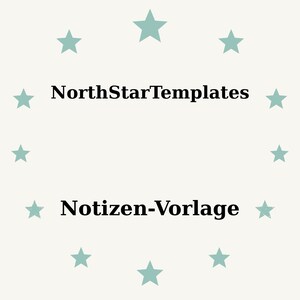 Könnte beinhalten: Ein hellbeiger Hintergrund mit einem Ring aus türkisfarbenen Sternen, der den Text "NorthStarTemplates" über "Notizen-Vorlage" in schwarzer Schriftart ohne Serifen umgibt.