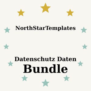 Könnte beinhalten: Cremefarbene Grafik mit dem Text "NorthStarTemplates" über "Datenschutz Daten Bundle". Das Wort "Bundle" ist fett gedruckt. Das Design enthält goldene und türkisfarbene Sterne, die um den Text angeordnet sind.