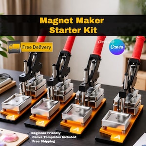 May include: A Magnet Maker Starter Kit featuring four machines. Each machine has a red handle, black frame, and silver base. The kit includes Canva templates and is beginner-friendly.