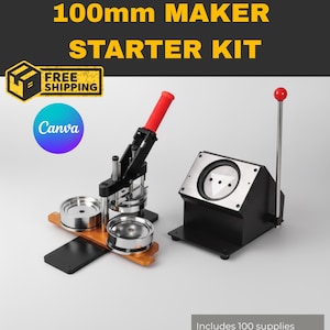 May include: A 100mm Maker Starter Kit with a badge-making machine, including a press with a red handle and a separate die cutter. The kit includes 100 supplies and an editable Canva template.