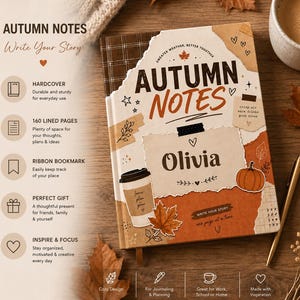 Puede incluir: Un diario de tapa dura titulado Autumn Notes con el nombre personalizado Olivia en la portada. El diseño presenta una estética de collage con una taza de café, una calabaza, hojas de otoño y elementos de texto como Sweater Weather.