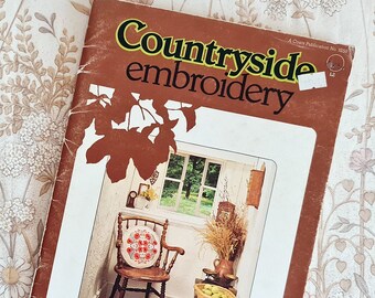 Vintage 1977 Embroidery Book - Countryside Embroidery Home Decor Projects, Includes Transfers - Coats Publication No. 1258