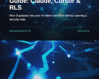 Supabase MCP Field Guide: Claude, Cursor & RLS Security