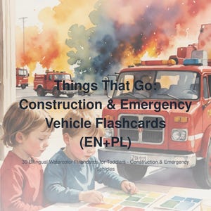 Bilingual Flashcards for Toddlers: Construction & Emergency Vehicles image 1