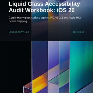 Liquid Glass Accessibility Audit Workbook: iOS 26 WCAG Compliance image 1