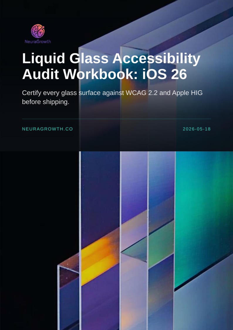Liquid Glass Accessibility Audit Workbook: iOS 26 WCAG Compliance image 1