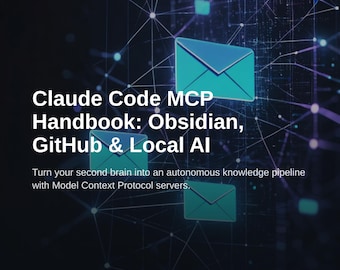 Claude Code MCP Handbook: Obsidian & GitHub Integration Guide
