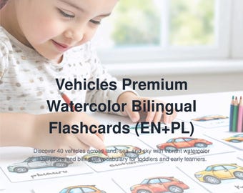 Bilingual Watercolor Flashcards: 40 Vehicles in English and Polish