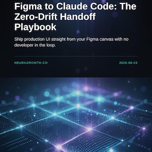 Figma to Claude Code: Zero-Drift UI Handoff Playbook