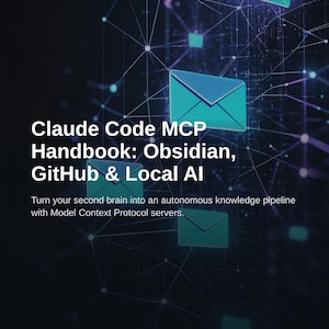 Claude Code MCP Handbook: Obsidian & GitHub Integration Guide