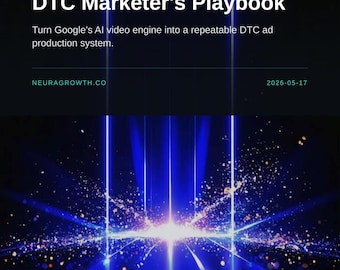 Veo 3 Cinematic Ad Bible: DTC Video Production System for Marketers
