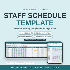 May include: A digital staff schedule template for Google Sheets and Excel featuring a weekly and monthly shift planner. The display shows a laptop and smartphone screen with a grid layout for employee shifts, roles, and locations, plus text labels.