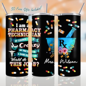 I Am A Pharmacy Technician 20oz Skinny Tumbler Png Sublimatie, Apotheker Straight/Tapered Tumbler Full Wrap Template, Digitale Download