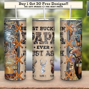 Custom Name Best Buckin&#39; Papa Ever Tumbler 20 Oz Straight & Tapered Wrap Png, Deer Hunting Tumbler Wrap Png, Father&#39;s Day Tumbler