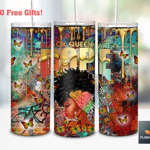 Black Queen Are Dope 20oz Skinny Tumbler Straight & Tapered Wrap Png Digital Download, Black Queen Tumbler Wrap Png Sublimation