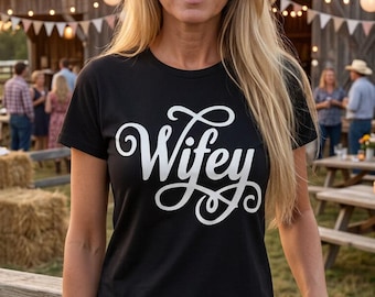 Wifey Tshirt - Cursive Font