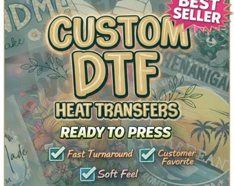 DTF Transfer | Heat Transfer | Ready To Press Transfers | Custom Heat Transfer | Full Color Custom DTF Prints | Direct To Film | Wholesale