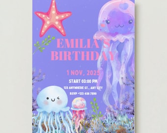 May include: A colourful birthday invitation with a purple backdrop. It features a pink starfish, cartoon jellyfish, and the text "EMILIA'S BIRTHDAY". The invitation includes the date, time, and RSVP details, all in a playful, underwater-themed design.