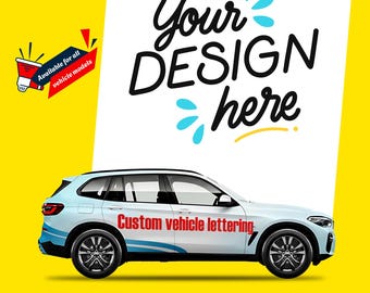 Custom Signage & Vehicle Graphics | Custom Lettering & Wrapping | Please Contact Before Purchase
