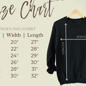 May include: A black unisex sweatshirt on a wooden hanger, with a size chart showing width and length measurements in inches. Sizes range from S to 3XL. The text "Size Chart" is at the top of the image, with the words "UNISEX SWEATSHIRT" below.