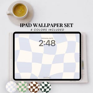 May include: An iPad displaying a light blue and cream checkered wallpaper, with the time 2:48 on the screen. The text "IPAD WALLPAPER SET" and "4 COLORS INCLUDED" are above the iPad. A cup of coffee sits on a saucer to the left.