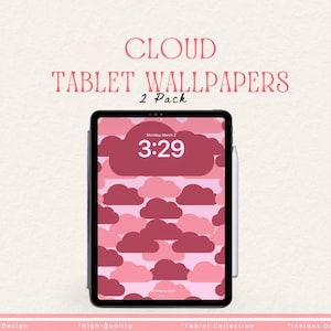 May include: A tablet displaying a digital wallpaper with a repeating pattern of pink and dark red clouds. The screen shows the time 3:29 and the date Monday, March 2. Above the tablet, the text reads CLOUD TABLET WALLPAPERS 2 Pack.