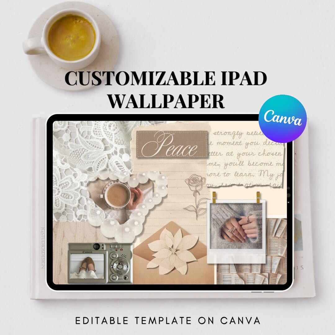 Custom iPad Wallpaper Canva Template Neutral Collage Aesthetic