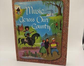 Music Across Our Country - Together We Sing Series - 1959 Hardcover School Book
