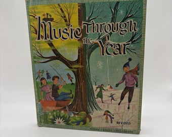 1959 Vintage School Textbook Music Through the Year HC Illustrated
