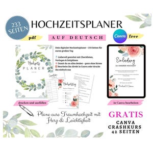Puede incluir: Un planificador de bodas digital con 233 páginas, con listas de verificación, plantillas y cronogramas. La imagen incluye una tableta que muestra una invitación de boda, junto con el texto "Hochzeitsplaner" y "Canva gratis."